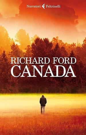 Canada by Richard Ford