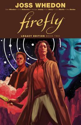 Firefly: Legacy Edition Book Two by Zack Whedon, Chris Roberson