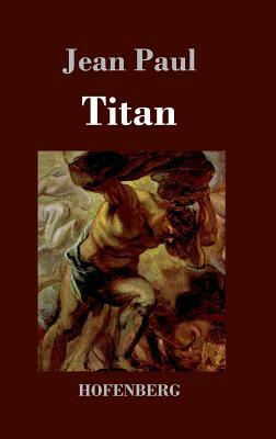 Titan by Jean Paul