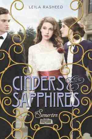 Cinders & Sapphires by Leila Rasheed