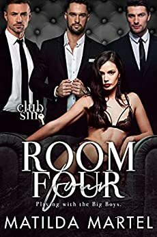Room Four: Playing with the Big Boys by Matilda Martel