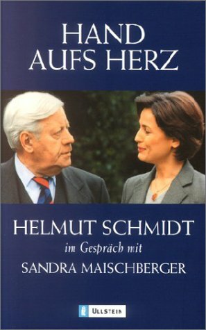 Hand aufs Herz by Helmut Schmidt