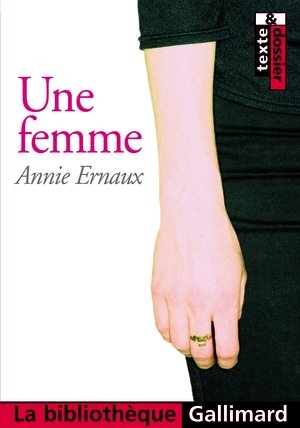 Une femme by Annie Ernaux