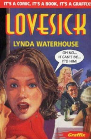 Lovesick (Graffix) by Lynda Waterhouse