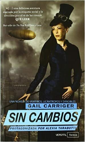 Sin cambios by Gail Carriger