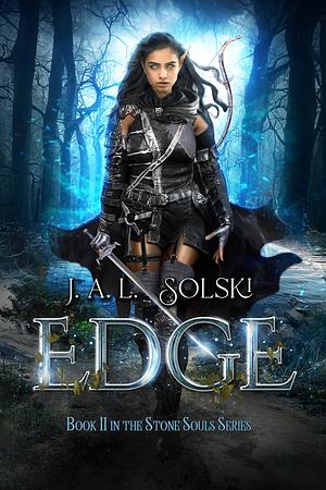 Edge by J.A.L. Solski