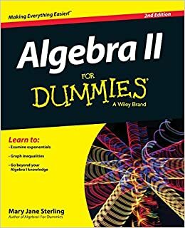 Algebra II for Dummies by Mary Jane Sterling