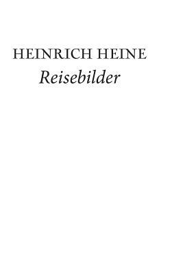 Reisebilder by Heinrich Heine