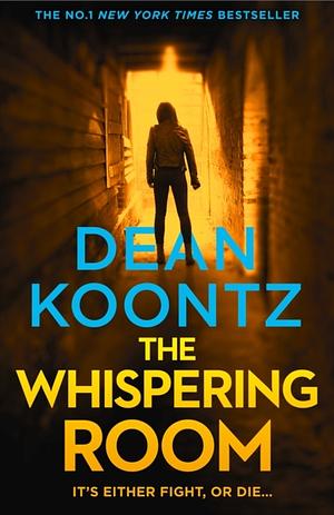 The Whispering Room by Dean Koontz