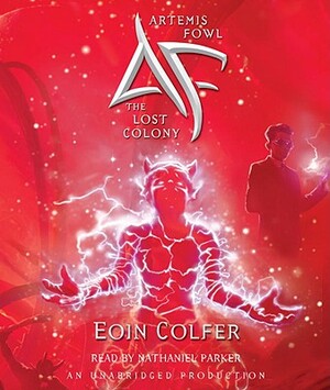 The Lost Colony by Eoin Colfer