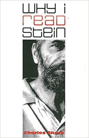 Why I Read Stein by Charles Shere