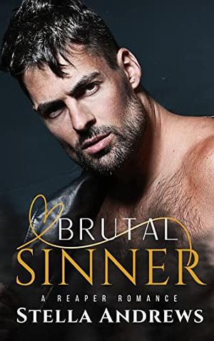 Brutal Sinner by Stella Andrews