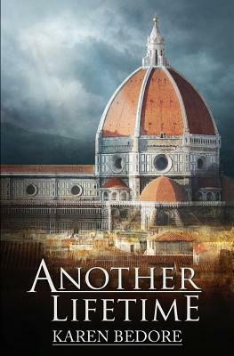 Another Lifetime by Karen Bedore