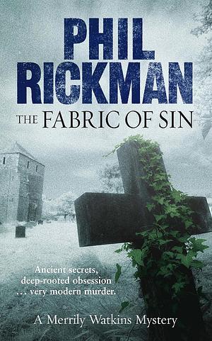 The Fabric of Sin by Phil Rickman