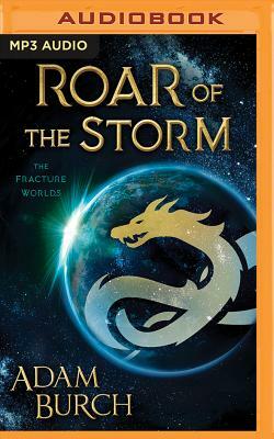 Roar of the Storm by Adam Burch