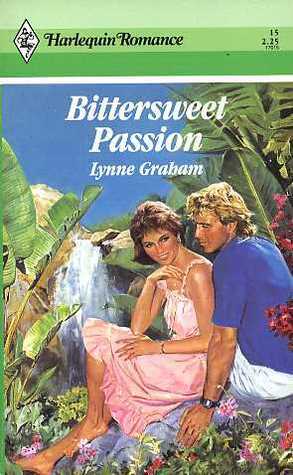 Bittersweet Passion by Lynne Graham