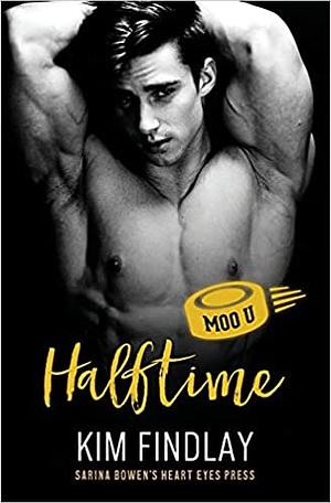 Halftime: A Moo U Hockey Romance by Kim Findlay, Heart Eyes Press