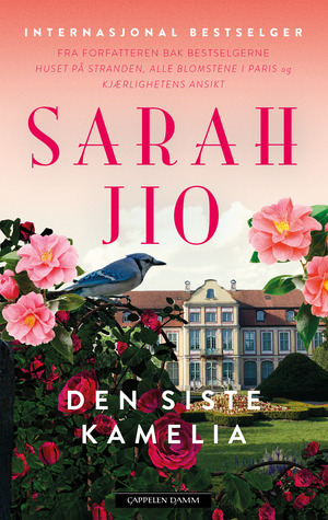 Den siste kamelia by Sarah Jio