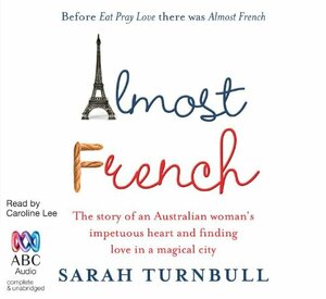 Almost French by Sarah Turnbull