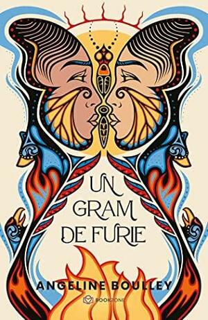 Un gram de furie by Angeline Boulley