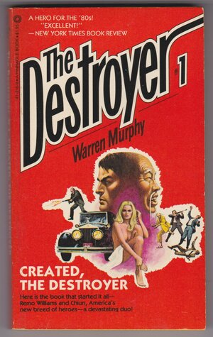 Created, the Destroyer by Richard Sapir, Warren Murphy