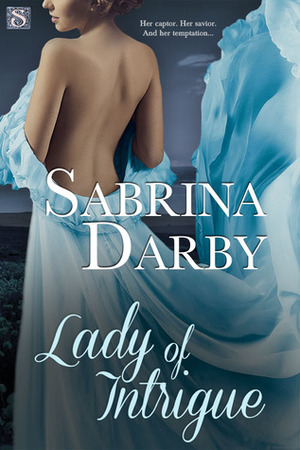 Lady of Intrigue by Sabrina Darby