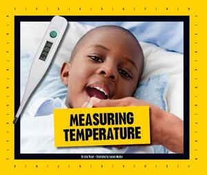 Measuring Temperature by Julia Vogel