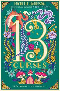 13 Curses by Michelle Harrison