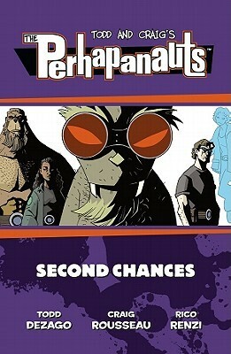 The Perhapanauts: Second Chances by Todd Dezago, Craig Rousseau, Rico Renzi