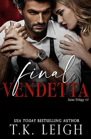 Final Vendetta  by T.K. Leigh