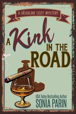 A Kink in the Road by Sonia Parin