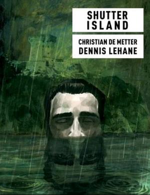 Shutter Island by Dennis Lehane