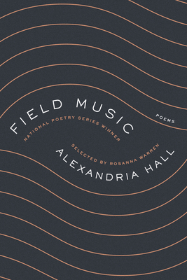 Field Music by Alexandria Hall