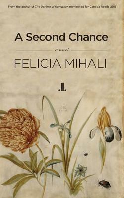 A Second Chance by Felicia Mihali