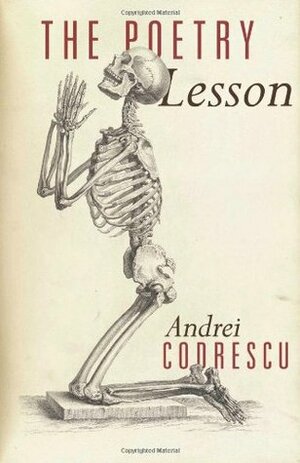 The Poetry Lesson by Andrei Codrescu