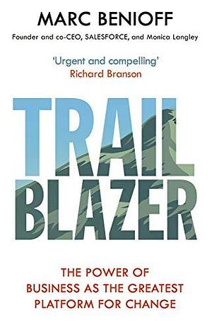 Trailblazer by Marc Benioff, Marc Benioff