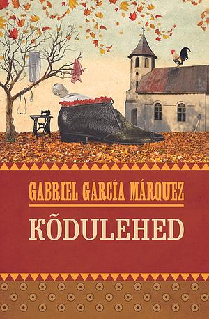 Kõdulehed by Gabriel García Márquez