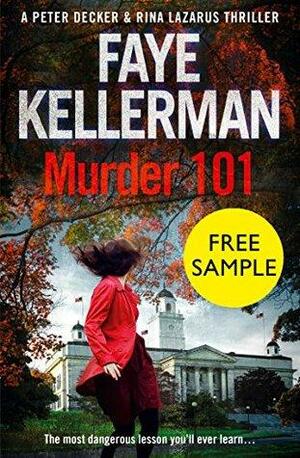 Murder 101 Free Sampler: Peter Decker and Rina Lazarus Crime Thriller by Faye Kellerman