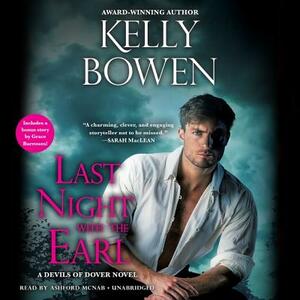 Last Night with the Earl by Kelly Bowen
