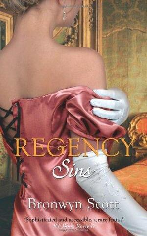 Regency Sins by Bronwyn Scott
