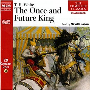 The Once and Future King by T.H. White