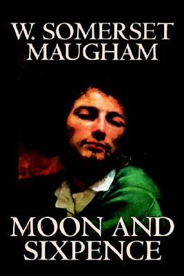 Moon and Sixpence by W. Somerset Maugham, Fiction, Classics by W. Somerset Maugham