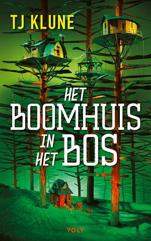 Het boomhuis in het bos by TJ Klune