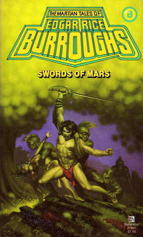 Swords of Mars by Edgar Rice Burroughs