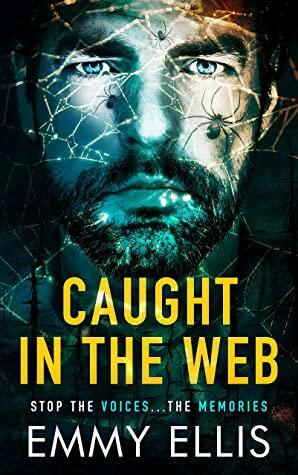 Caught in the Web by Emmy Ellis
