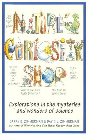 Nature's Curiosity Shop by David J. Zimmerman, Barry E. Zimmerman