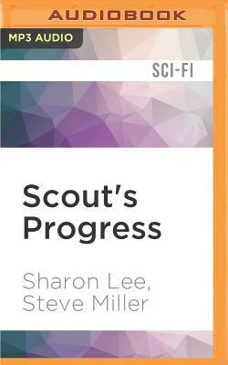 Scout's Progress by Sharon Lee, Steve Miller