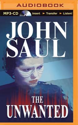 The Unwanted by John Saul