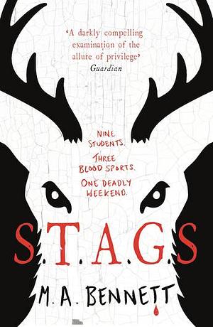 S.T.A.G.S by M.A. Bennett