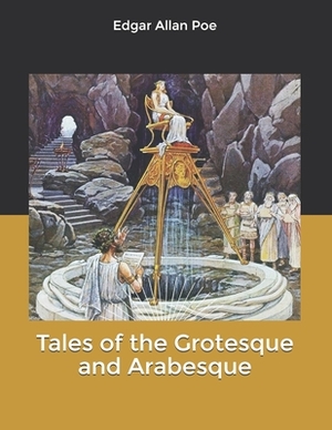 Tales of the Grotesque and Arabesque by Edgar Allan Poe